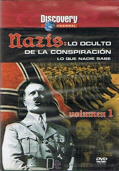 Cinema: DVD NACIS : LO OCULTO DE LA CONSPIRACI&Oacute;N VOL.1