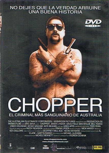 Cine: DVD CHOPPER EL CRIMINAL M&Aacute;S SANGRIENTO DE AUSTRALIA