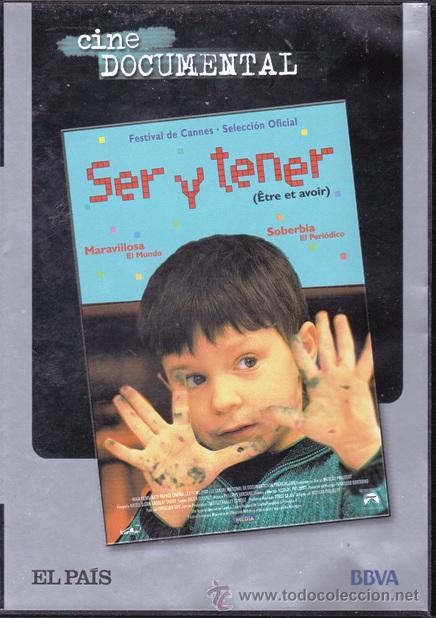 Cinema: DVD SER Y TENER (CINE DOCUMENTAL-EL PAIS)