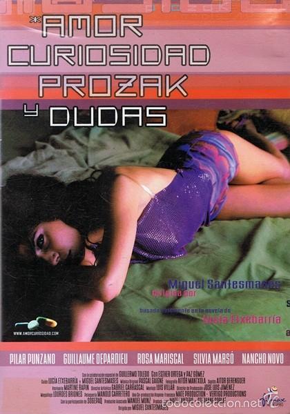 Cinema: DVD AMOR,CURIOSIDAD,PROZAK Y DUDAS