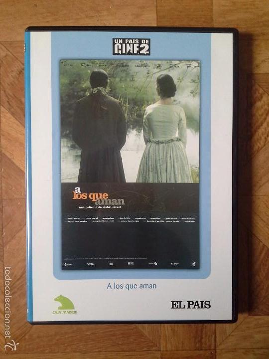 Cine: A LOS QUE AMAN - DIR. ISABEL COIXET - Foto 1