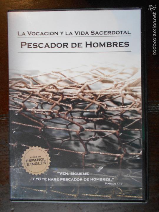 Cinema: DVD PESCADOR DE HOMBRES - LA VOCACION Y LA VIDA SACERDOTAL - COMO NUEVA (5U)