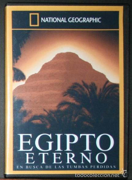 Kino: DVD - EGIPTO ETERNO, EN BUSCA DE LAS TUMBAS PERDIDAS - NATIONAL GEOGRAPHIC