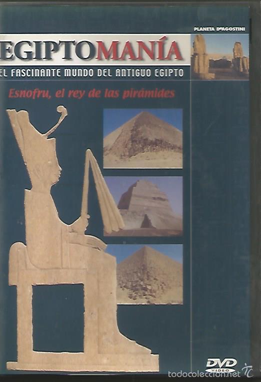 Kino: DVD - ESNOFRU, EL REY DE LAS PIR&Aacute;MIDES - EGIPTOMAN&Iacute;A - PLANETA DEAGOSTINI