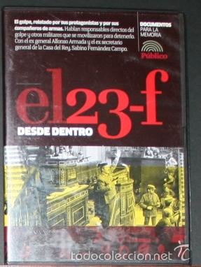 Cine: DVD - EL 23-F DESDE DENTRO - DOCUMENTOS PARA LA MEMORIA