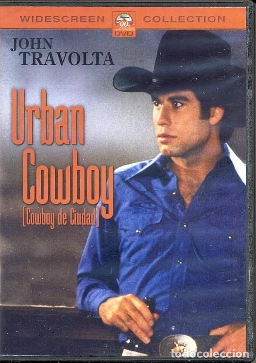 Cine: URBAN COWBOY DVD (COWBOY DE CIUDAD) MONTABA EL POTRO COMO A LAS MUJERES