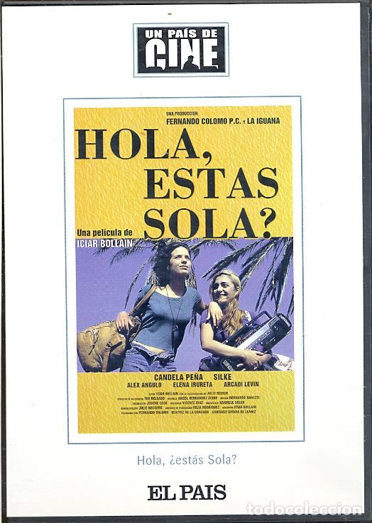 Cine: HOLA, ESTAS SOLA? DVD - VOY CONTIGO?... PUES VENTE. Y &iquest; a donde vamos? - A hacernos ricas, tia.