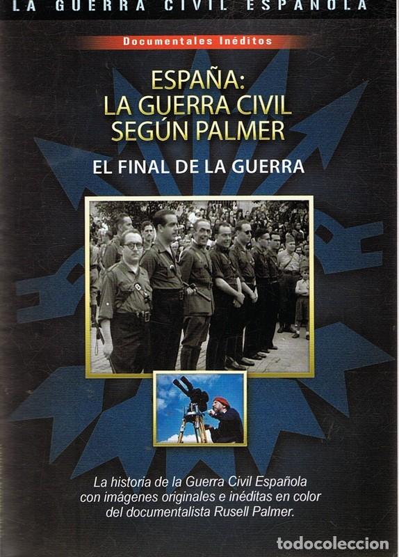 Cinema: DVD ESPA&Ntilde;A : LA GUERRA CIVIL SEG&Uacute;N PALMER &uml;EL FINAL DE LA GUERRA N&ordm; 4&uml;