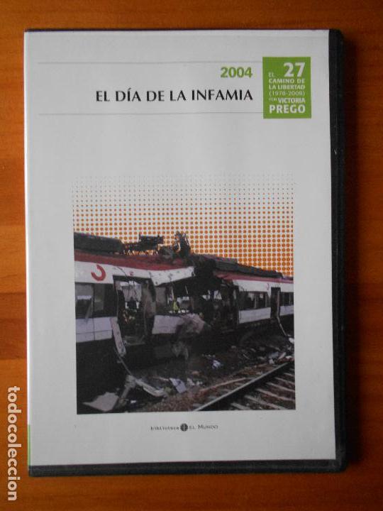 Cinema: DVD 2004 EL DIA DE LA INFAMIA - EL CAMINO DE LA LIBERTAD 27 - CAJA SLIM (O3)