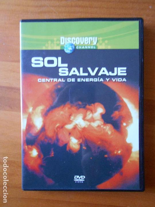 Cine: DVD SOL SALVAJE - CENTRAL DE ENERGIA Y VIDA - DISCOVERY CHANNEL (C6)