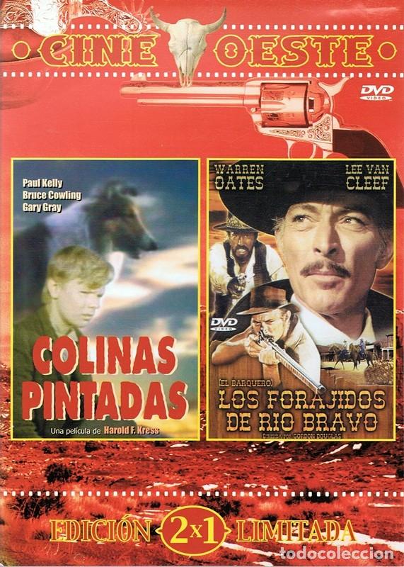 Kino: DVD CINE OESTE &uml;COLINAS PINTADAS & LOS FORAJIDOS DEL R&Iacute;O BRAVO&uml;