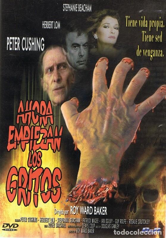 Cine: DVD AHORA EMPIEZAN LOS GRITOS  PETER CUSHING