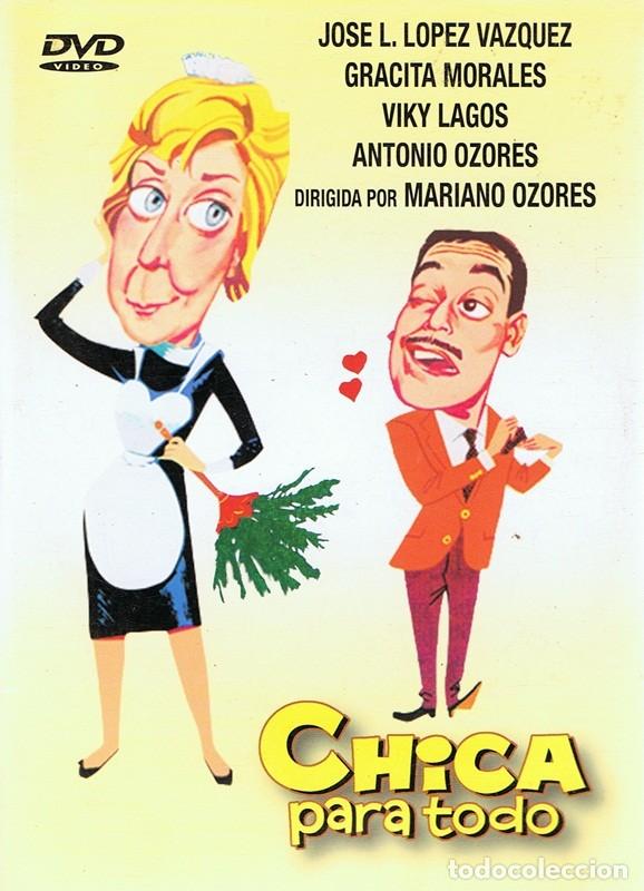 Cine: DVD CHICA PARA TODO JOS&Eacute; L.L&Oacute;PEZ VAZQUEZ