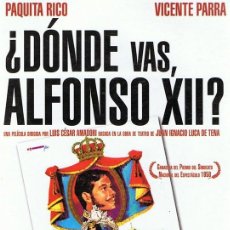 Cine: DVD ¿DONDE VAS,ALFONSO XII? PAQUITA RICO . Lote 101599291