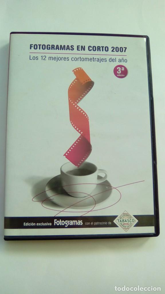 Cinema: FOTOGRAMAS EN CORTO 2007