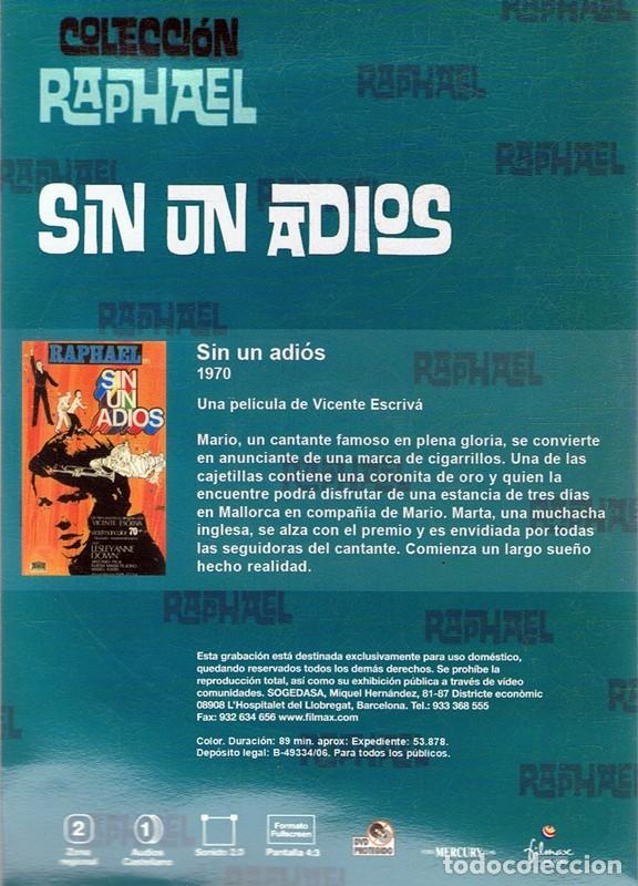 Cine: DVD SIN UN ADIOS RAPHAEL - Foto 2