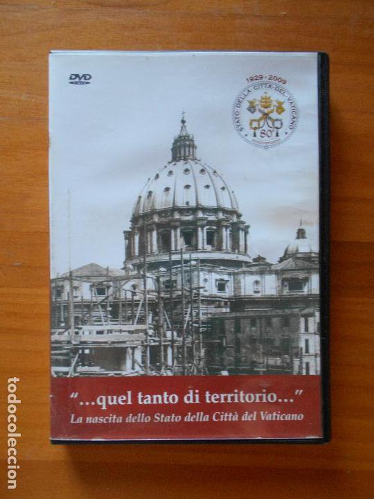 Cin&eacute;ma: DVD ...QUEL TANTO DI TERRITORIO... - LA NASCITA DELLO STATO DELLA CITTA DEL VATICANO (ITALIANO) (5I)