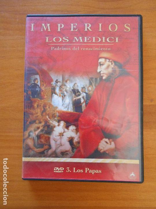Cine: DVD IMPERIOS - LOS MEDICI - PADRINOS DEL RENACIMIENTO - 3. LOS PAPAS (6A)