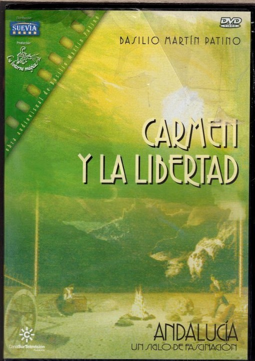 Cine: CARMEN Y LA LIBERTAD (Martin Pati&ntilde;o presenta otra Carmen)