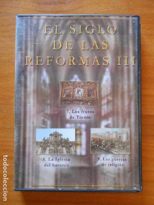 Cine: DVD EL SIGLO DE LAS REFORMAS III - LOS FRUTOS DE TRENTO - LA IGLESIA DEL BARROCO... (8P)
