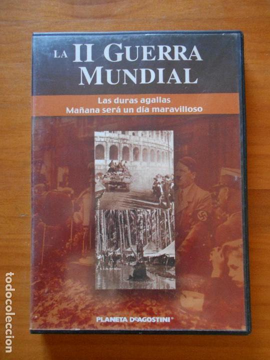 Cinema: DVD LAS DURAS AGALLAS - MA&Ntilde;ANA SERA UN DIA MARAVILLOSO - LA II GUERRA MUNDIAL 7 (8P)