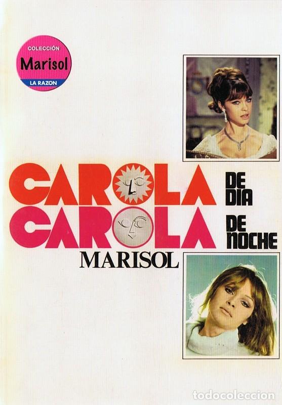 Cinema: DVD CAROLA DE D&Iacute;A CAROLA DE NOCHE MARISOL