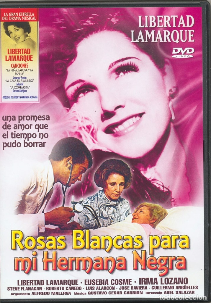 Cin&eacute;ma: Rosas Blancas Para Mi Hermana Negra DVD: dos amigas y un problema de conciencia y amistad verdadera