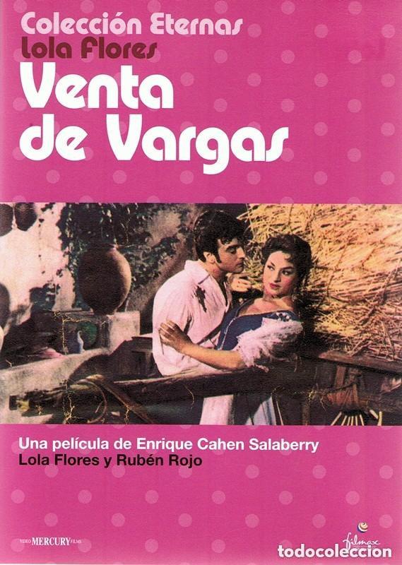 Cine: VENTA DE VARGAS - Coleccion Lola Flores