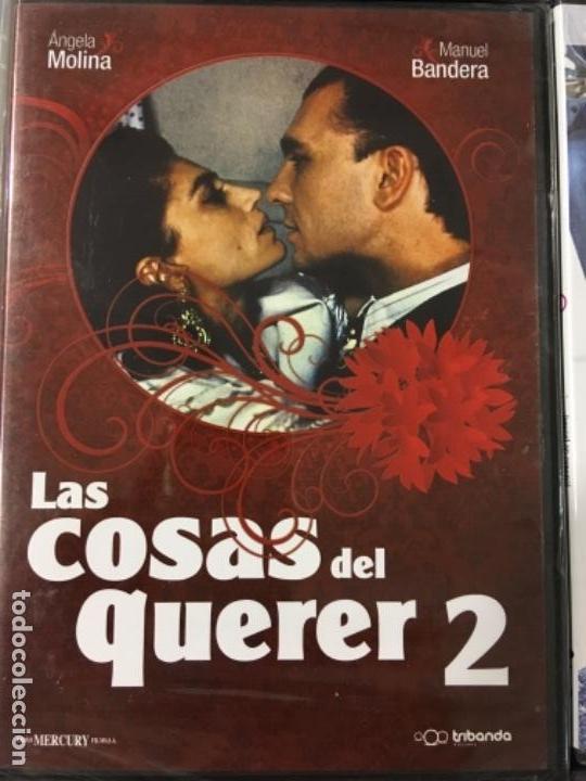 Cine: Las cosas del querer 2   (Nueva y Precintada)