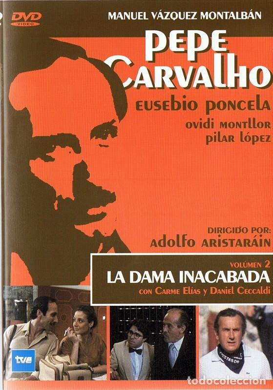Cinema: LA DAMA INACABADA VOLUMEN 2 PEPE CARVALHO