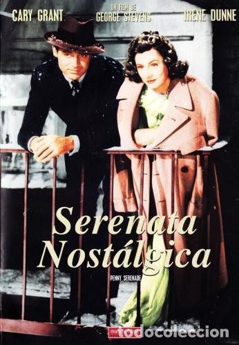 Cinema: Serenata nost&aacute;lgica - Penny Serenade (NUEVO)