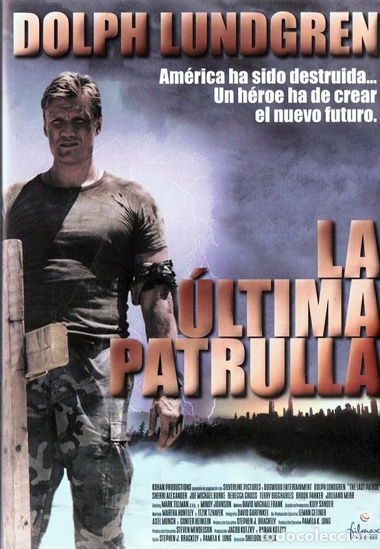 Cin&eacute;ma: LA &Uacute;LTIMA PATRULLA DOLPH LUNDGREN