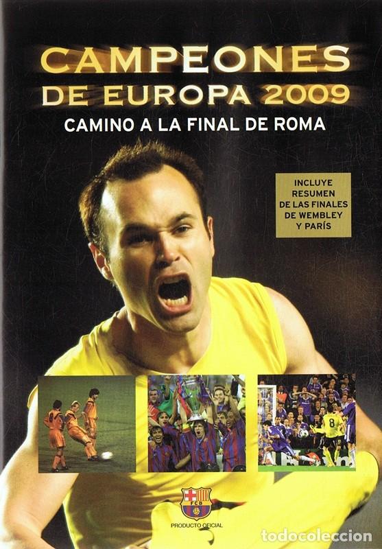 Cinema: CAMPEONES DE EUROPA 2009 CAMINO A LA FINAL DE ROMA
