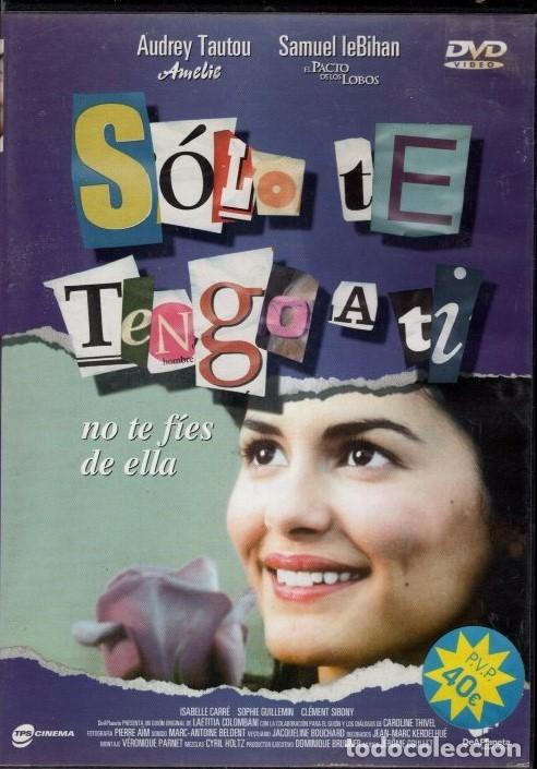 Cine: SOLO TE TENGO A TI DVD (AUDREY TATOU) ..SU AMOR SO&Ntilde;ADO EST&Aacute; CASADO...PERO ELLA ESPERA SU OPORTUNIDAD