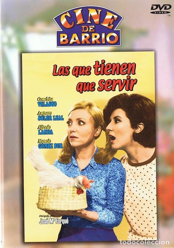 Kino: LAS QUE TIENEN QUE SERVIR CONCHITA VELASCO