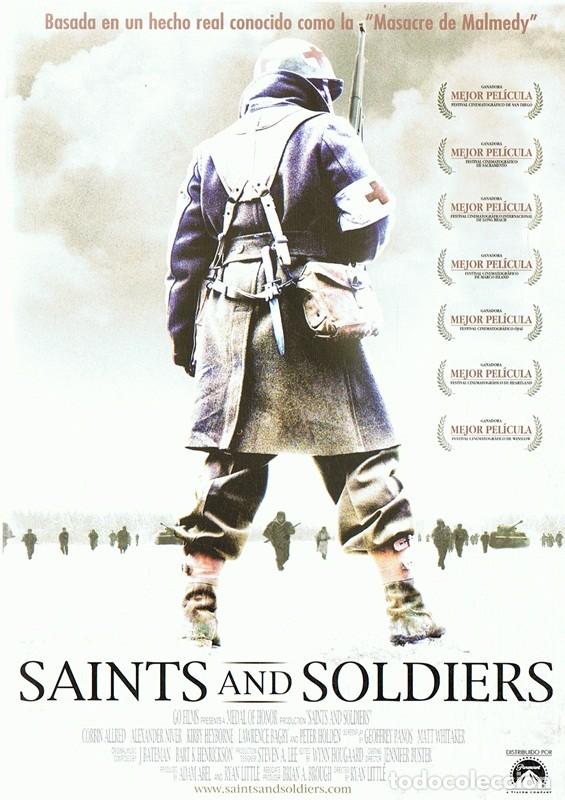 Cinema: SAINTS AND SOLDIERS