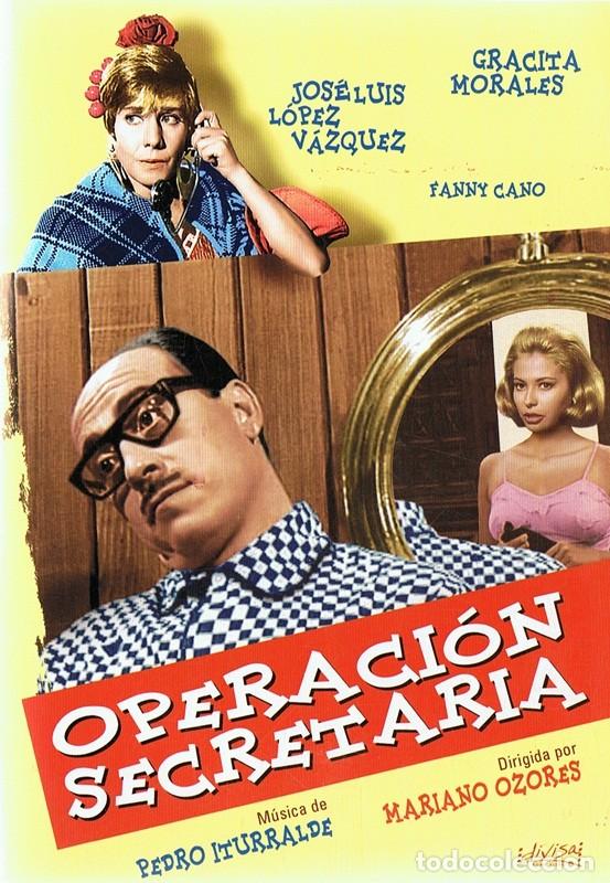 Cinema: OPERACI&Oacute;N SECRETARIA JOS&Eacute; L. L&Oacute;PEZ V&Aacute;ZQUEZ