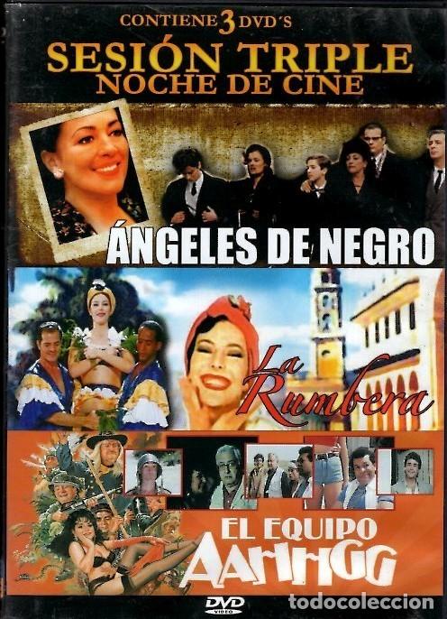 Cine: LA RUMBERA DVD + ANGELES DE NEGRO + EL EQUIPO AAHGG (3 DVD.) CONSIGA LOS 3 POR UN BUEN PRECIO
