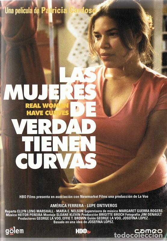 Cinema: LAS MUJERES DE VERDAD TIENEN CURVAS
