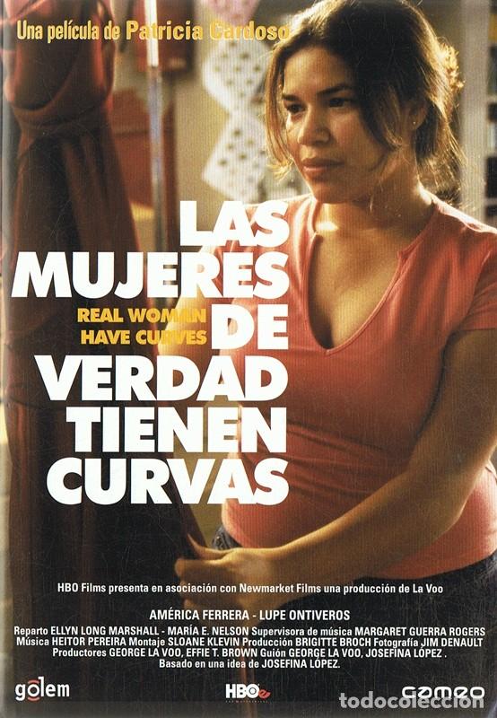 Cinema: LAS MUJERES DE VERDAD TIENEN CURVAS