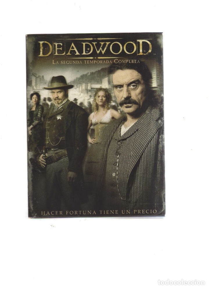 Cine: DEADWOOOD LA SEGUNDA TEMPORADA COMPLETA HACER FORTUNA TIENE UN PRECIO 9 HORAS 12 EPISODIOS 4 DISCOS