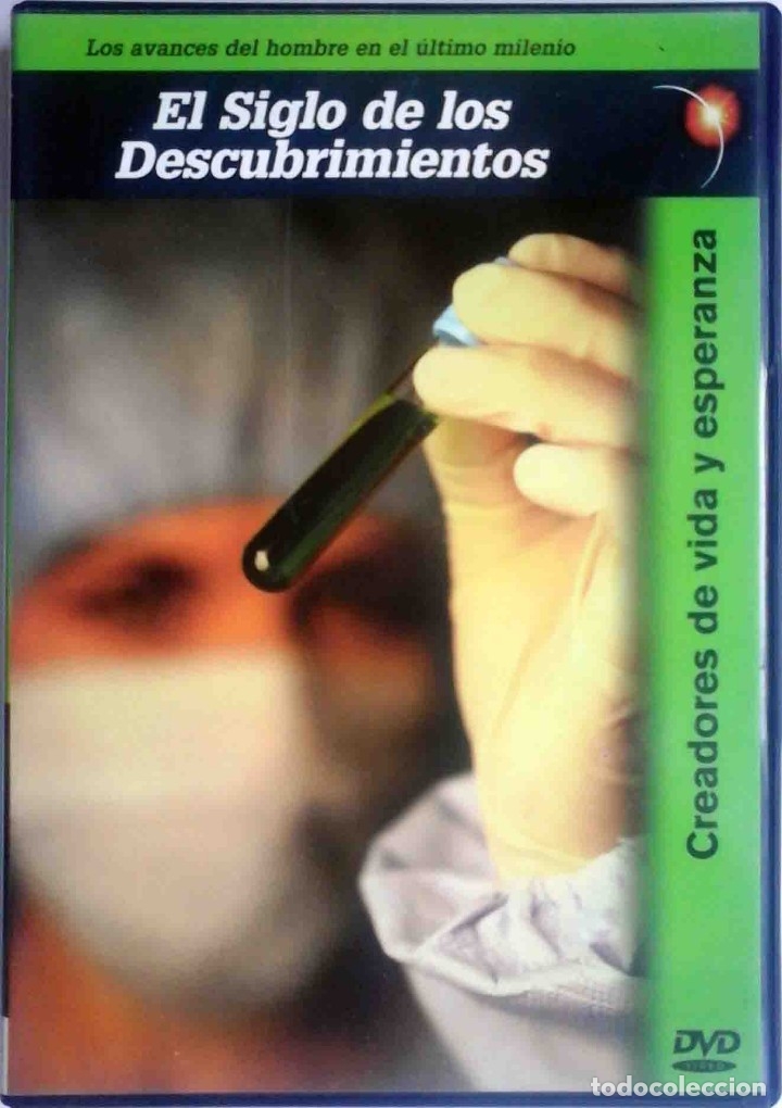 Cine: TODODVD: El siglo de los descubrimientos - Creadores de vida y esperanza