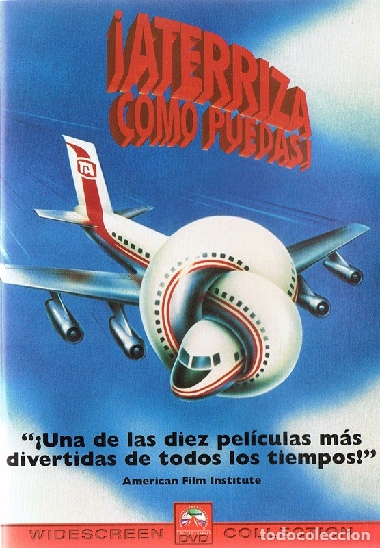 Cinema: &iexcl;ATERRIZA COMO PUEDAS!