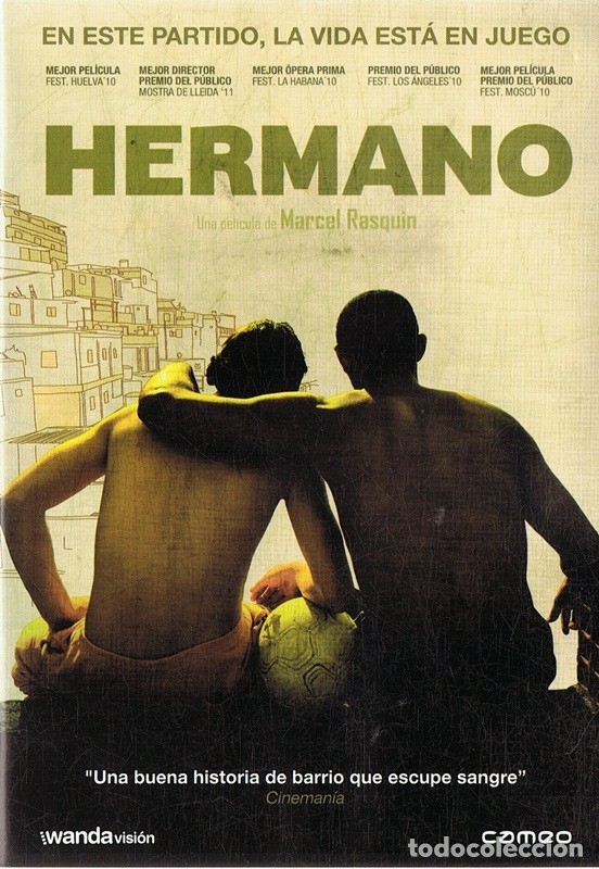 Cinema: HERMANO DE MARCEL RASQUIN