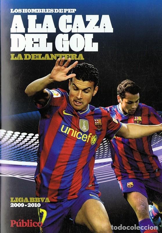 Cinema: LOS HOMBRES DE PEP A LA CAZA DEL GOL LA DELANTERA