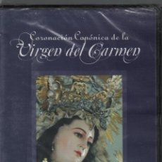 Cine: CORONACIÓN CANÓNICA DE LA VIRGEN DEL CARMEN. DVD PRECINTADO RF-1309