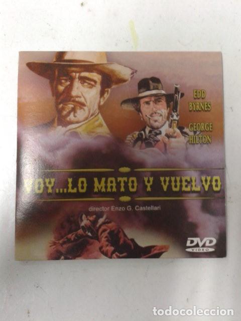 Cinema: VOY... LO MATO Y VUELVO
