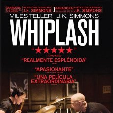 Cine: WHIPLASH (2014). DIR.: DAMIEN CHAZELLE. INTR.: MILES TELLER, J.K. SIMMONS *NUEVA; PRECINTADA*