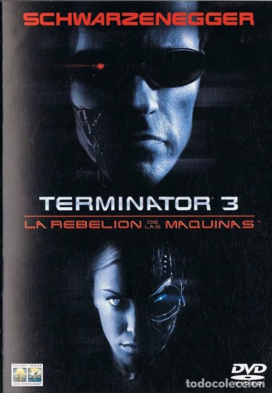 Cine: TERMINATOR 3 LA REBELION DE LAS MAQUINAS