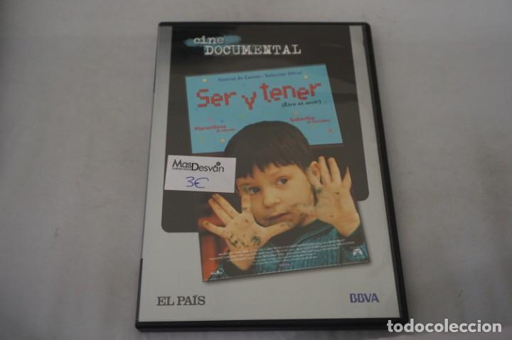 Kino: (10-B6) - 1 X DVD / CINE DOCUMENTAL: SER Y TENER